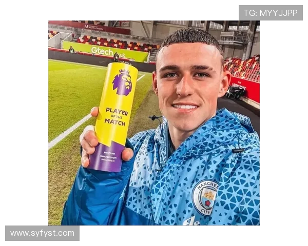 福登的崛起与曼城的辉煌之路探秘年轻天才的足球梦想与未来挑战 福登的崛起与曼城的辉煌之路探秘年轻天才的足球梦想与未来挑战